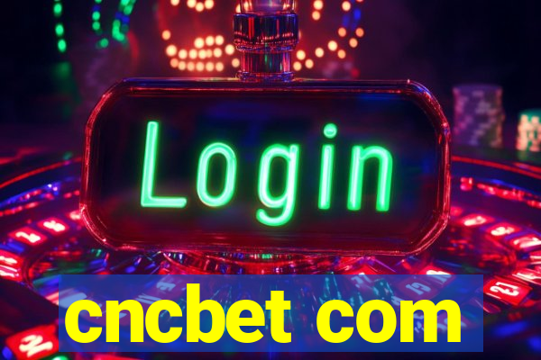 cncbet com